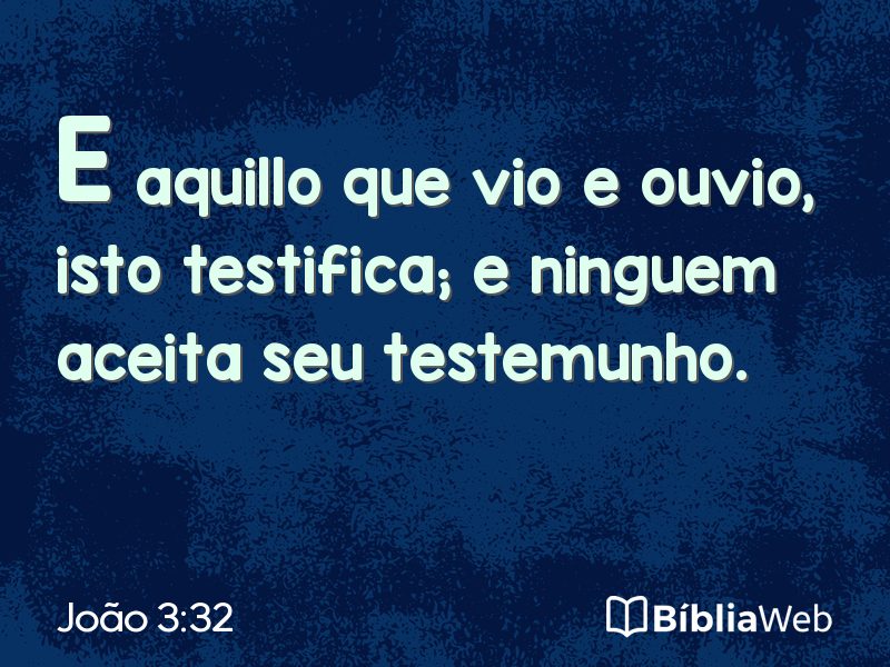 João 3:32 em imagem para compartilhar