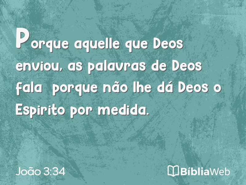 João 3:34 em imagem para compartilhar