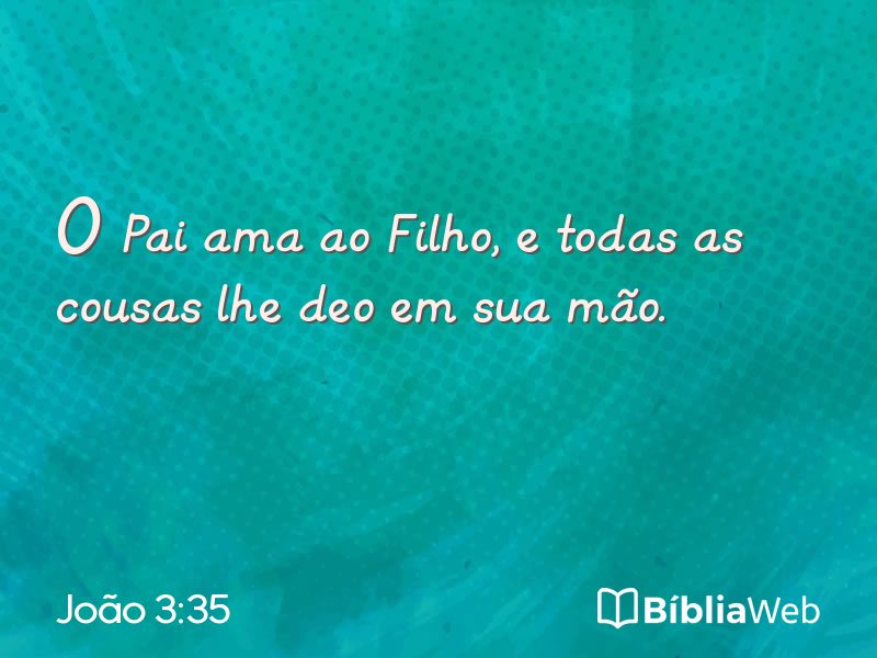 João 3:35 em imagem para compartilhar