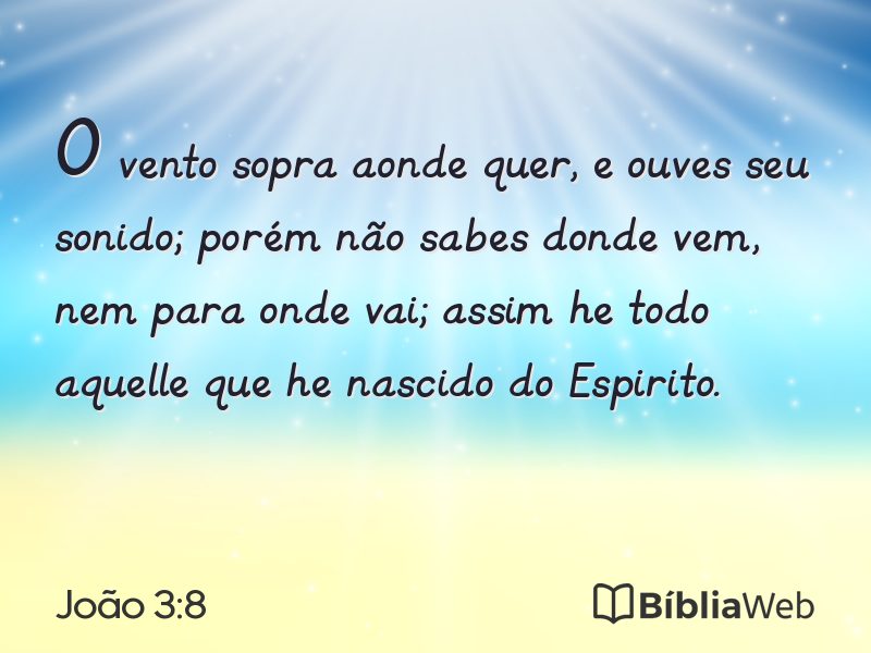 João 3:8 em imagem para compartilhar