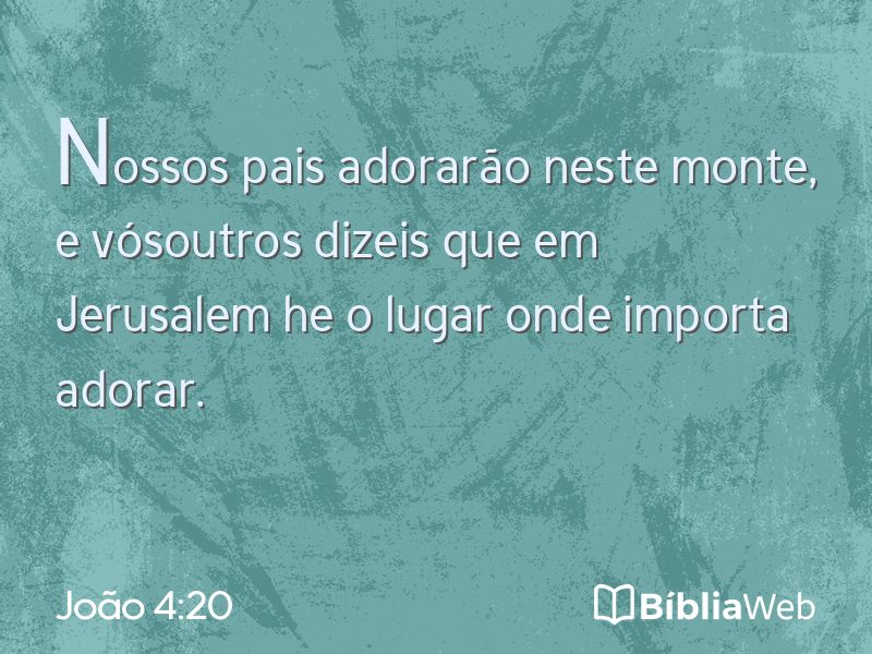 João 4:20 em imagem para compartilhar