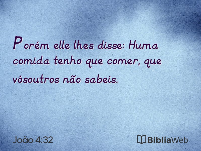 João 4:32 em imagem para compartilhar