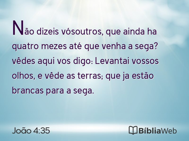 João 4:35 em imagem para compartilhar