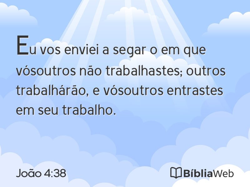 João 4:38 em imagem para compartilhar