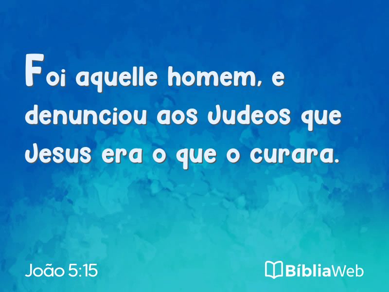 João 5:15 em imagem para compartilhar