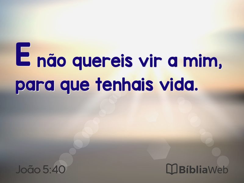 João 5:40 em imagem para compartilhar