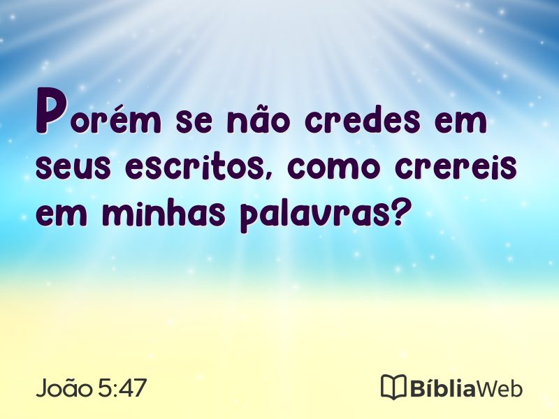 João 5:47 em imagem para compartilhar