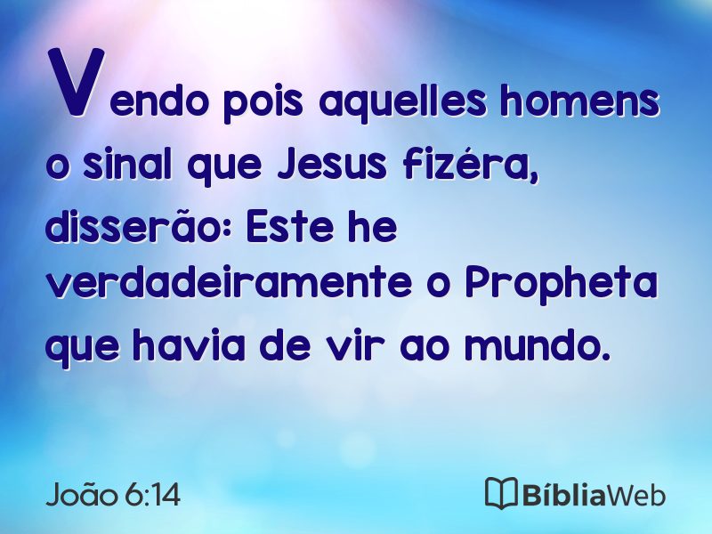 João 6:14 em imagem para compartilhar