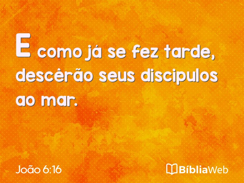 João 6:16 em imagem para compartilhar