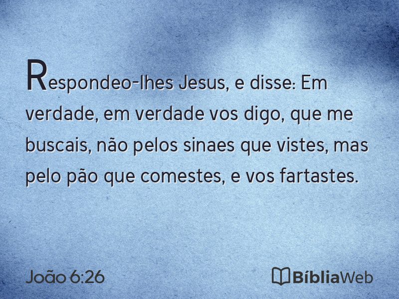 João 6:26 em imagem para compartilhar