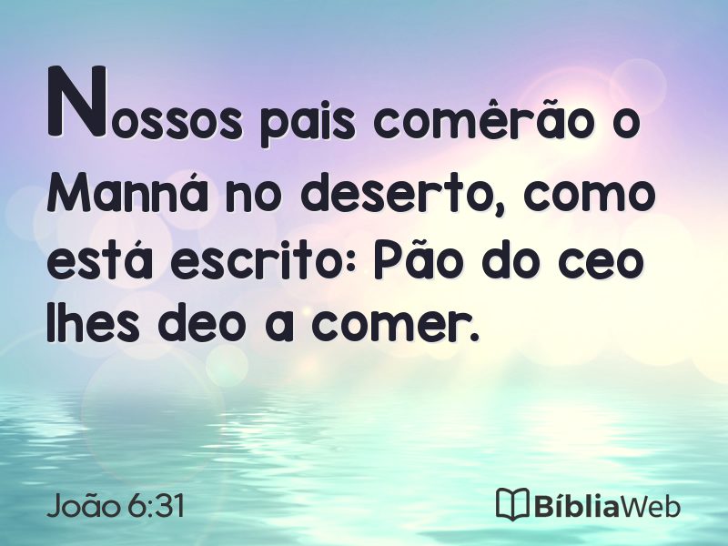 João 6:31 em imagem para compartilhar