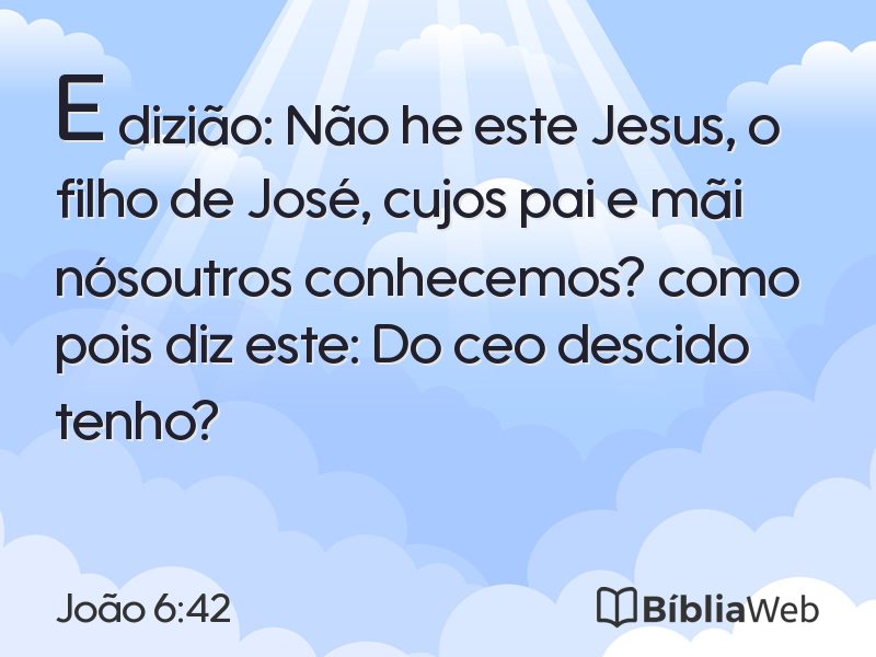 João 6:42 em imagem para compartilhar