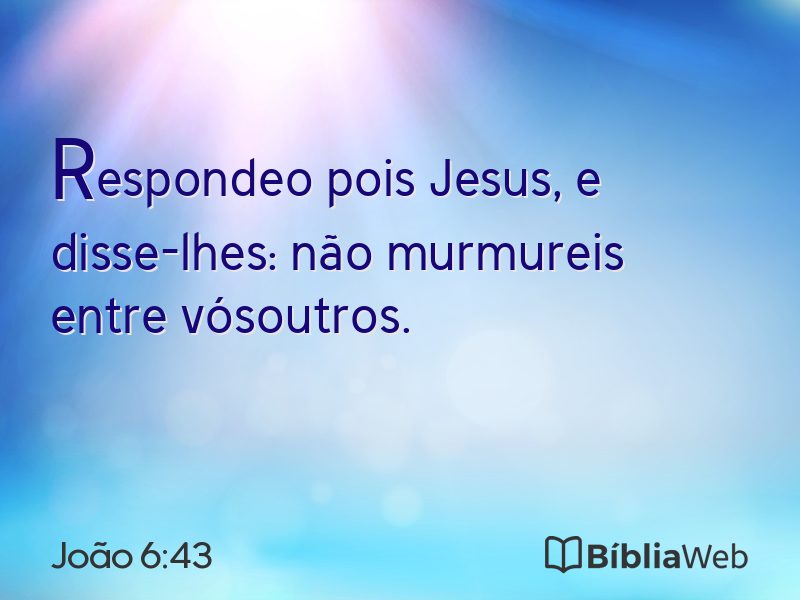 João 6:43 em imagem para compartilhar