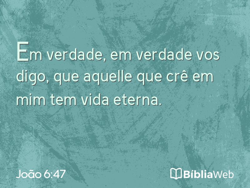 João 6:47 em imagem para compartilhar