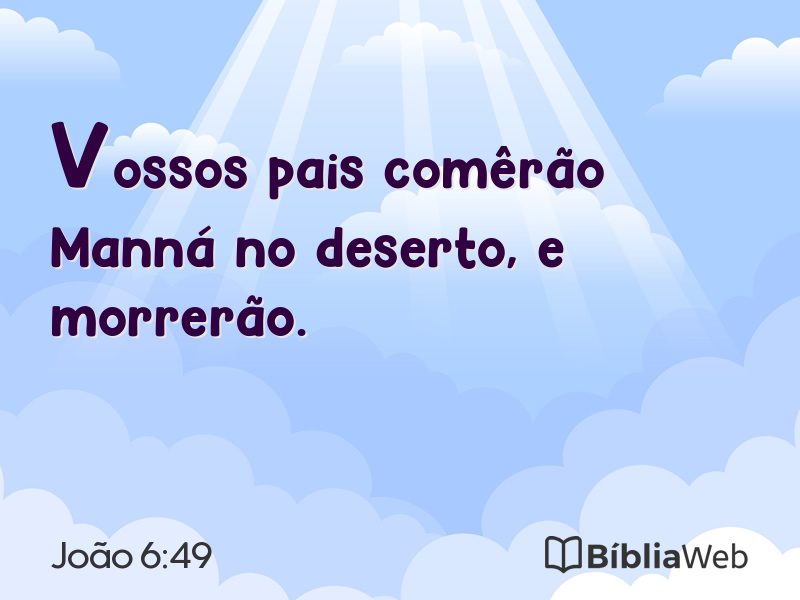 João 6:49 em imagem para compartilhar