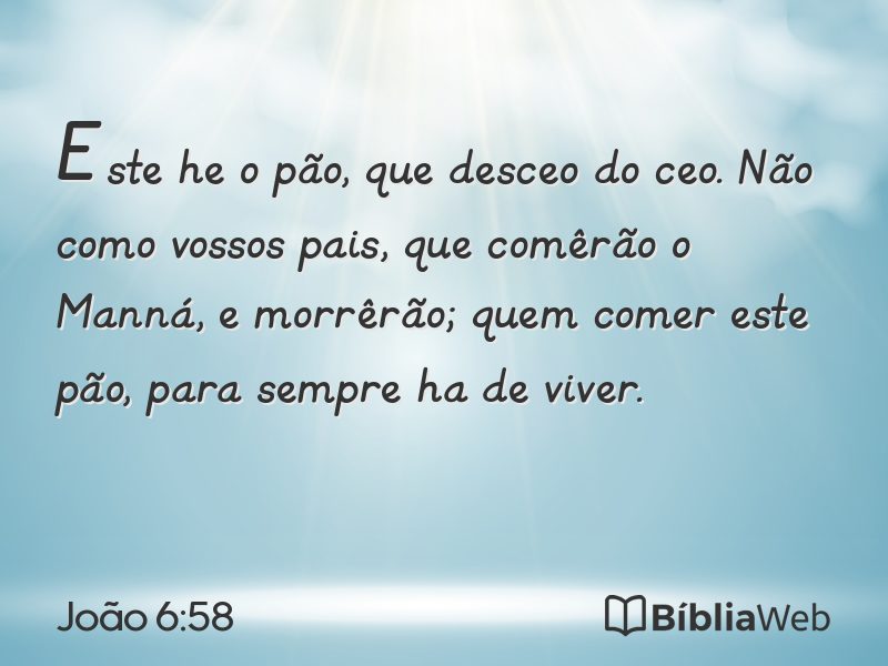 João 6:58 em imagem para compartilhar