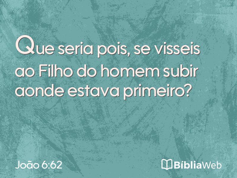 João 6:62 em imagem para compartilhar