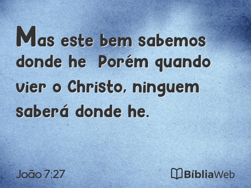 João 7:27 em imagem para compartilhar