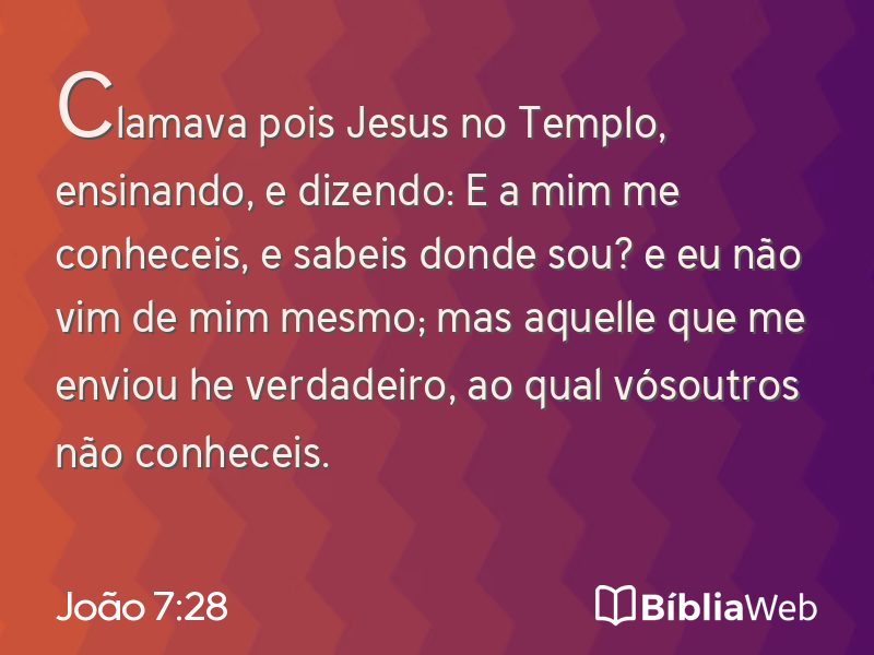 João 7:28 em imagem para compartilhar