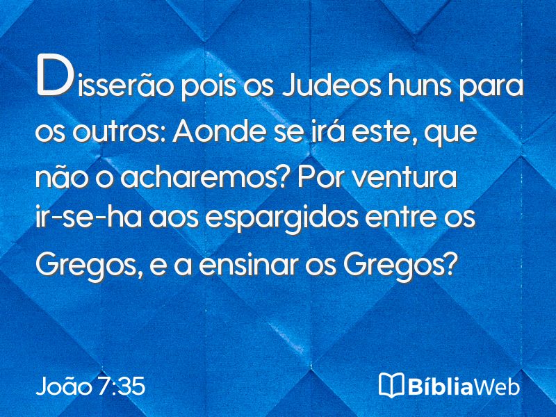 João 7:35 em imagem para compartilhar