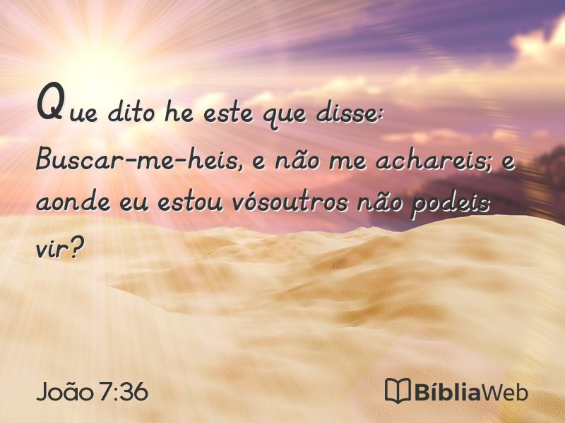 João 7:36 em imagem para compartilhar