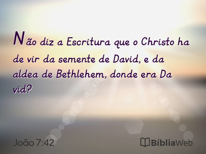João 7:42 em imagem para compartilhar