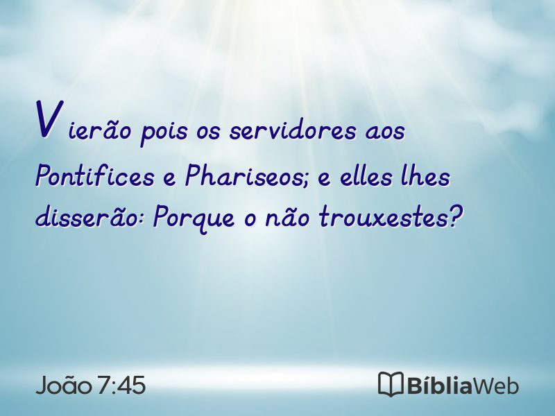 João 7:45 em imagem para compartilhar