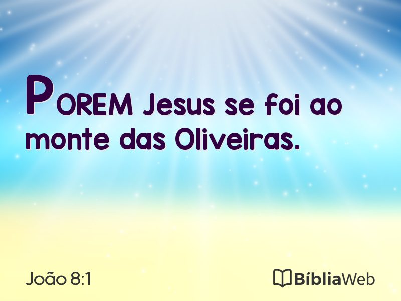 João 8:1 em imagem para compartilhar