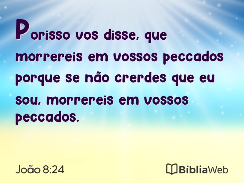 João 8:24 em imagem para compartilhar