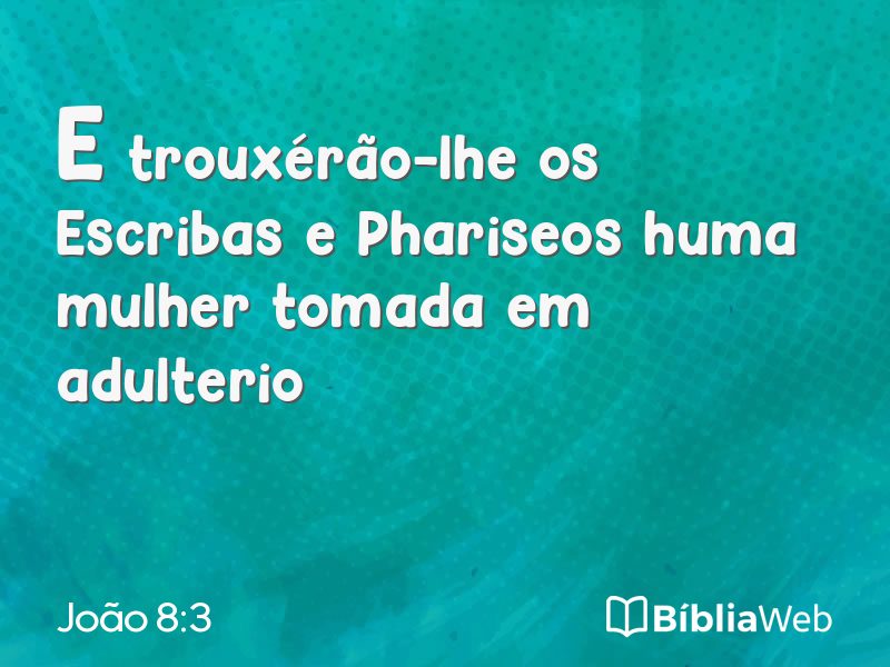 João 8:3 em imagem para compartilhar