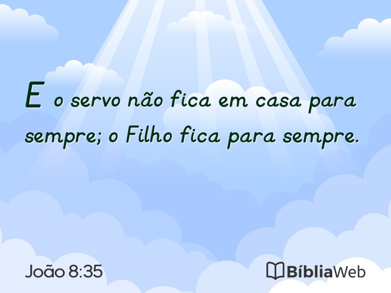 João 8:35 em imagem para compartilhar