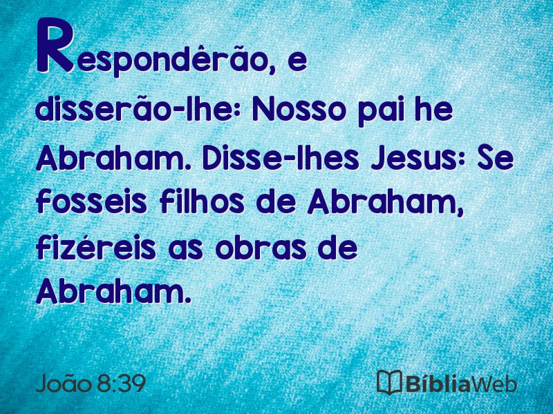 João 8:39 em imagem para compartilhar