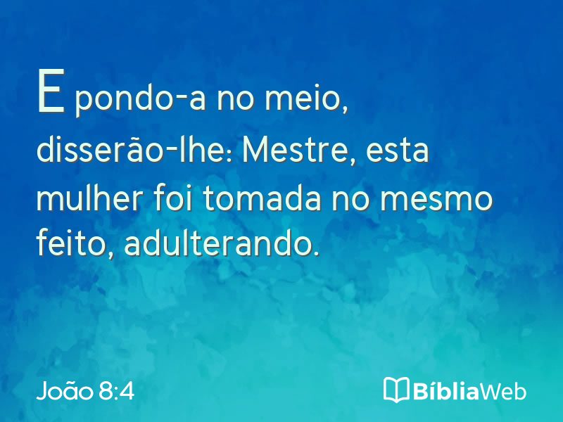 João 8:4 em imagem para compartilhar