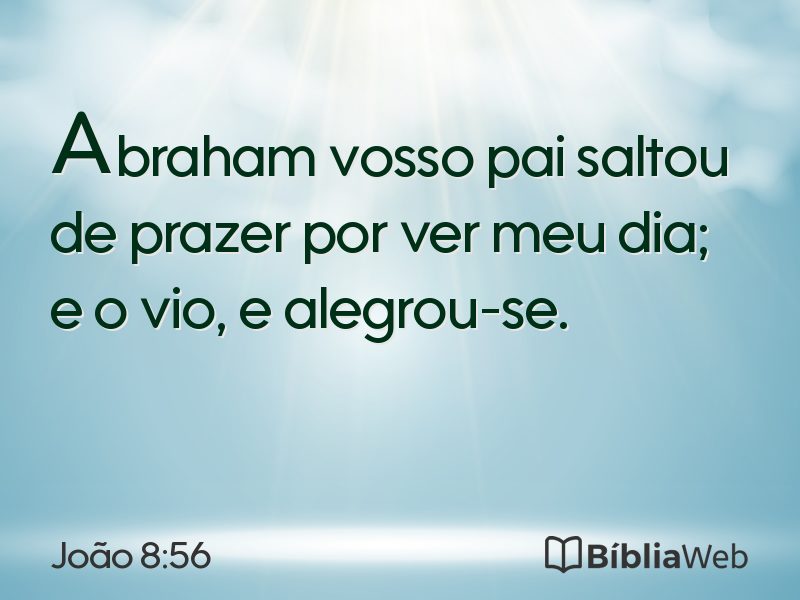 João 8:56 em imagem para compartilhar