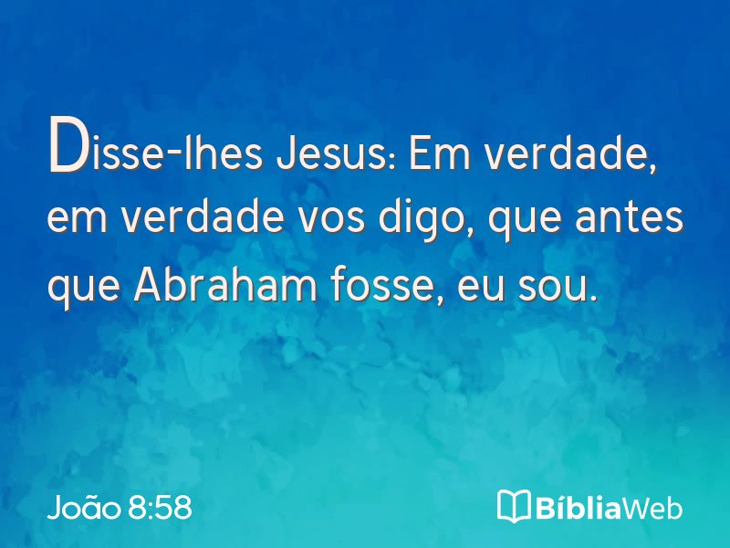João 8:58 em imagem para compartilhar