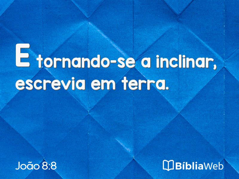 João 8:8 em imagem para compartilhar