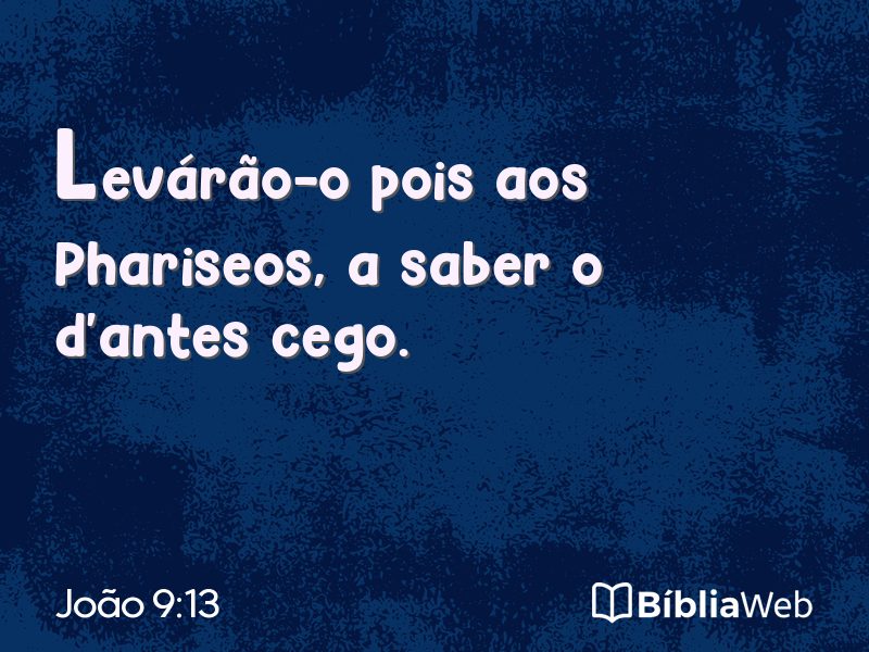 João 9:13 em imagem para compartilhar