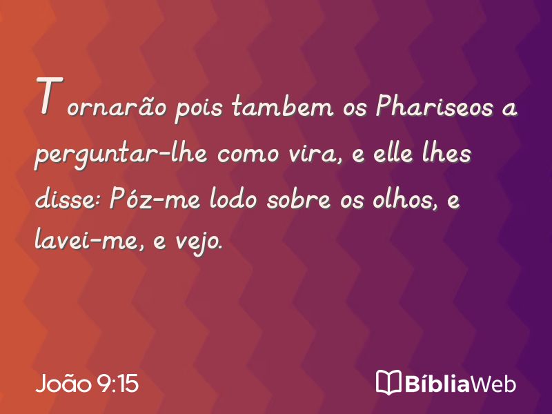 João 9:15 em imagem para compartilhar
