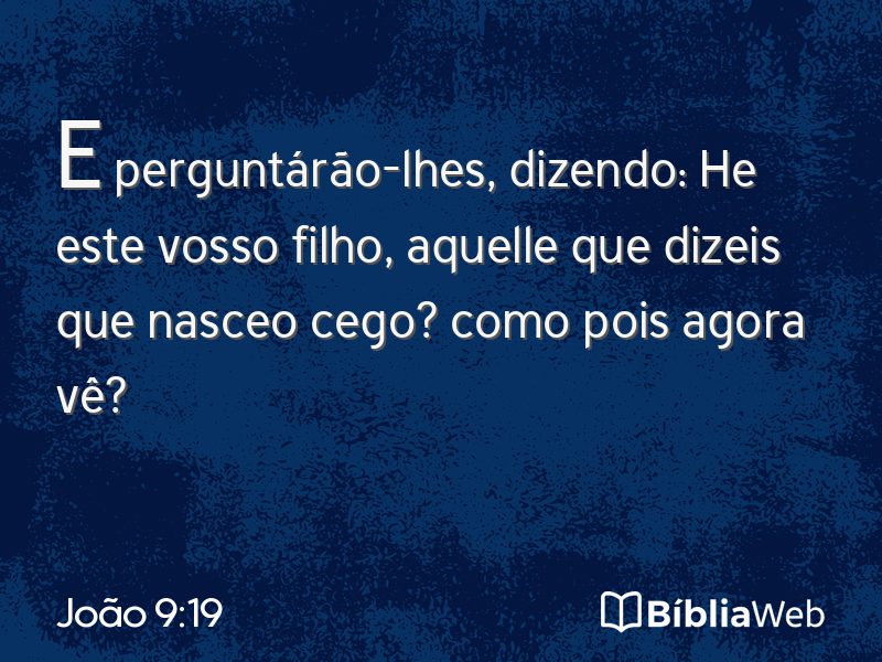 João 9:19 em imagem para compartilhar