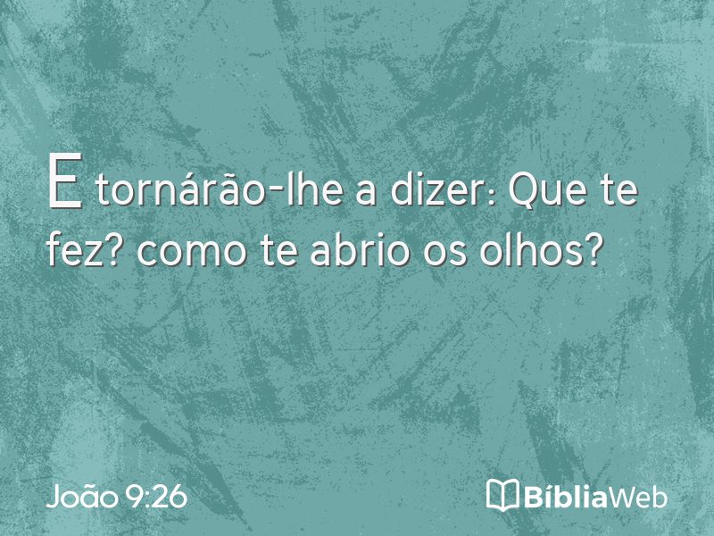 João 9:26 em imagem para compartilhar