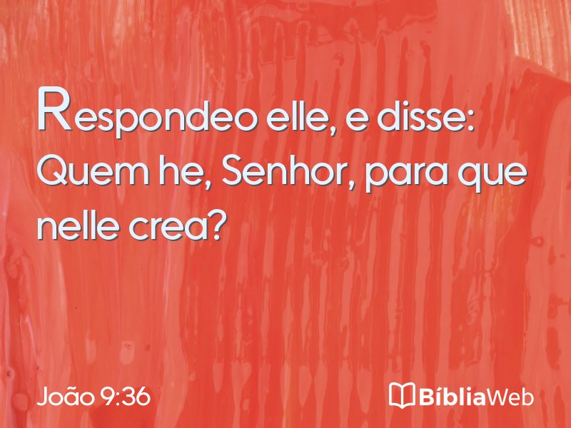 João 9:36 em imagem para compartilhar