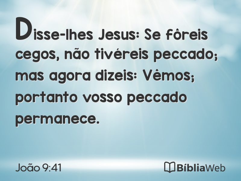João 9:41 em imagem para compartilhar