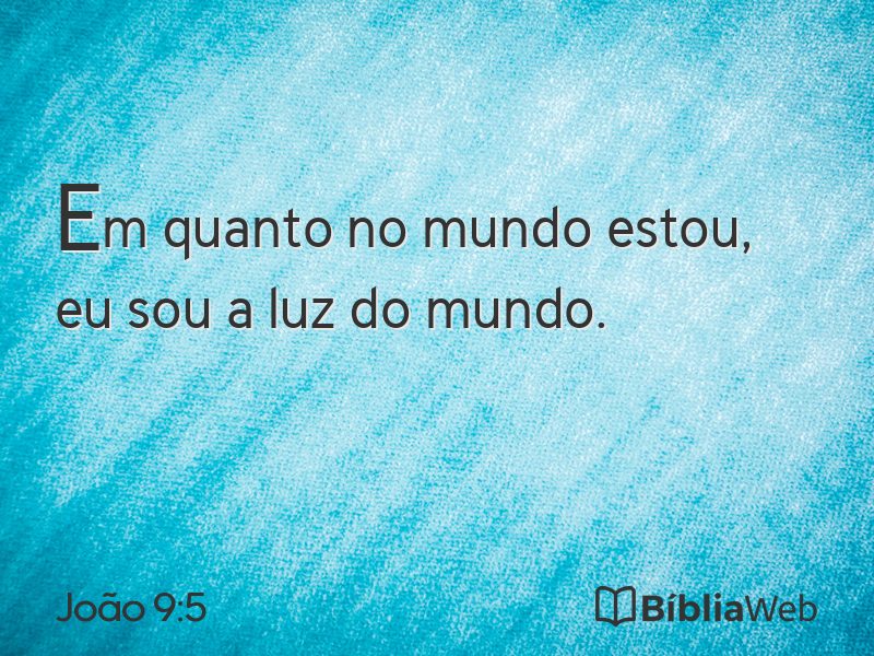 João 9:5 em imagem para compartilhar