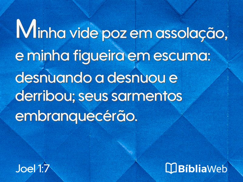 Joel 1:7 em imagem para compartilhar