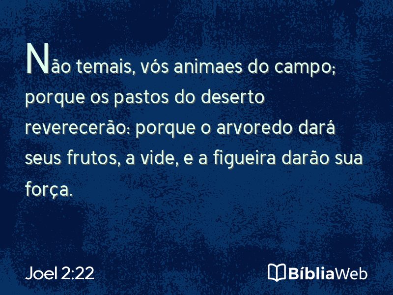 Joel 2:22 em imagem para compartilhar