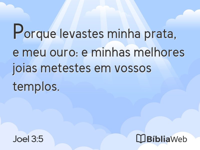 Joel 3:5 em imagem para compartilhar