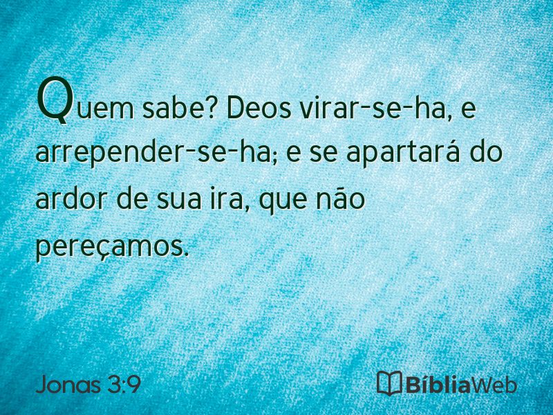 Jonas 3:9 em imagem para compartilhar
