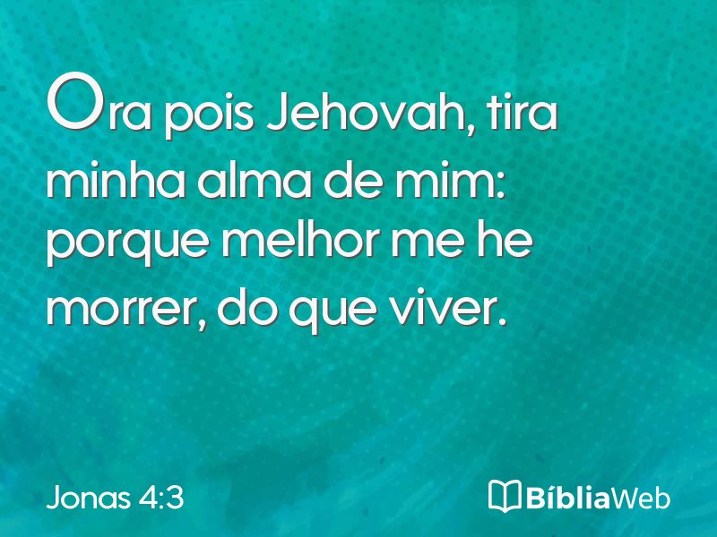 Jonas 4:3 em imagem para compartilhar