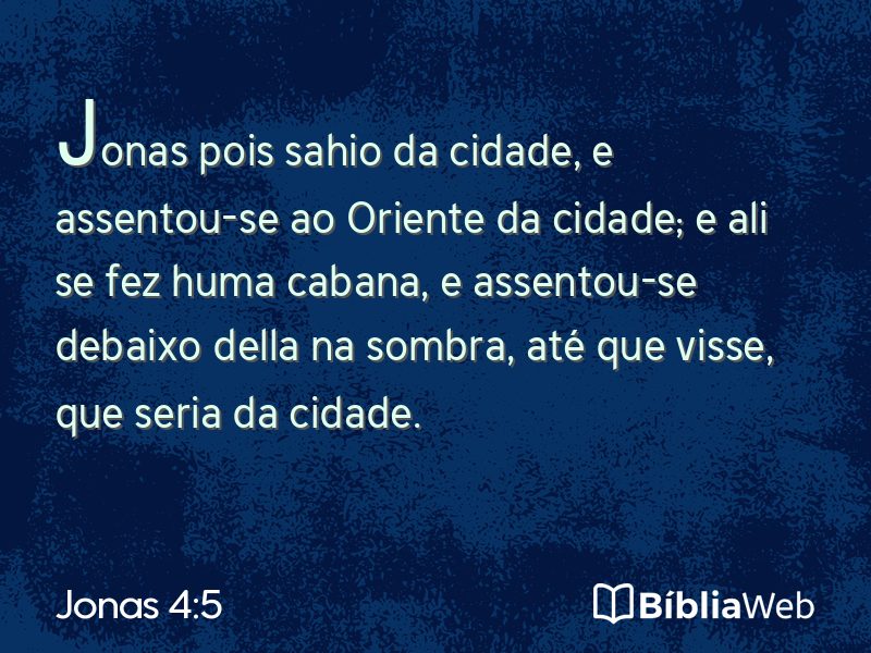 Jonas 4:5 em imagem para compartilhar