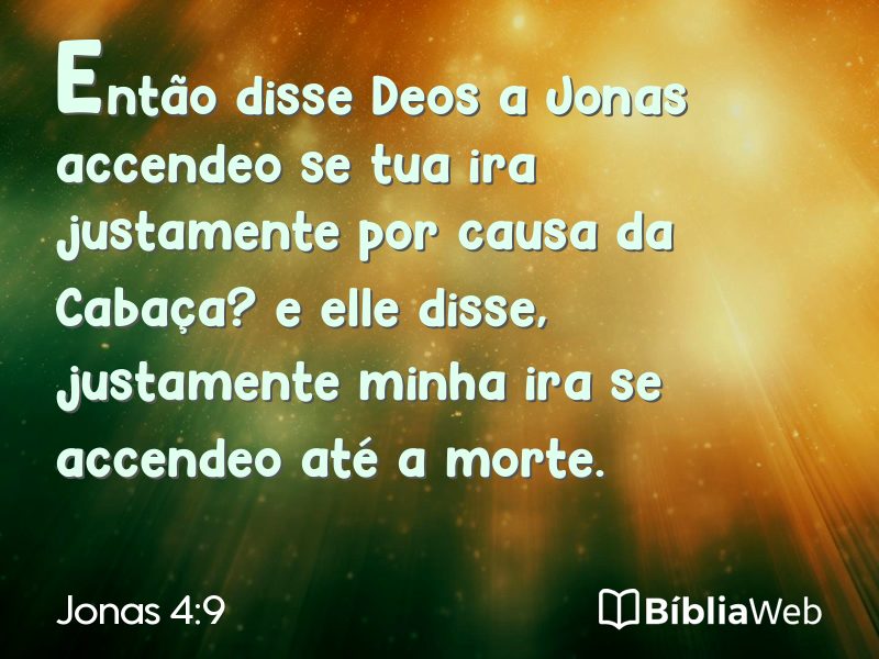 Jonas 4:9 em imagem para compartilhar